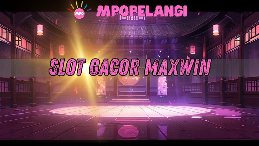 slot gacor maxwin